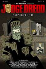 Watch Judge Dredd: Superfiend Tvmuse