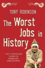 Watch The Worst Jobs in History Tvmuse