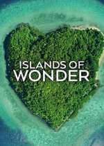 Watch Islands of Wonder Tvmuse