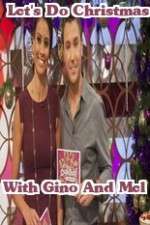 Watch Lets Do Christmas With Gino And Mel Tvmuse