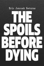 Watch The Spoils Before Dying Tvmuse