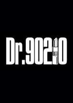 Watch Dr. 90210 Tvmuse