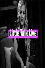 Watch Little Talk Live: Aftershow Tvmuse