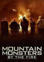 Watch Mountain Monsters: By the Fire Tvmuse
