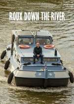Watch Roux Down the River Tvmuse