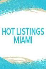 Watch Hot Listings Miami Tvmuse