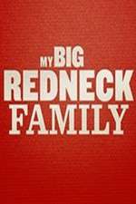 Watch My Big Redneck Family Tvmuse