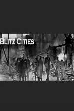 Watch Blitz Cities Tvmuse