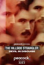 Watch The Hillside Strangler: Devil in Disguise Tvmuse