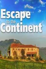Watch Escape to the Continent Tvmuse