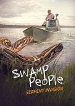 Watch Swamp People: Serpent Invasion Tvmuse