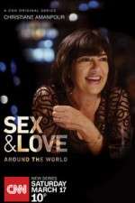 Watch Christiane Amanpour: Sex & Love Around the World Tvmuse