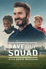 Watch Save Our Squad Tvmuse