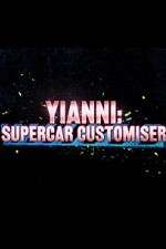 Watch Yianni: Supercar Customiser Tvmuse