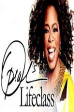 Watch Oprahs Lifeclass Tvmuse