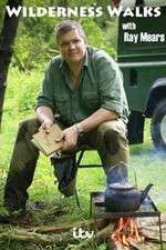 Watch Wilderness Walks with Ray Mears Tvmuse