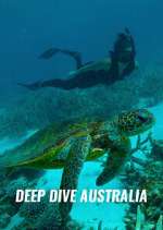 Watch Deep Dive Australia Tvmuse