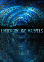 Watch Underground Marvels Tvmuse