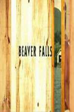 Watch Beaver Falls Tvmuse