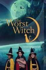 Watch The Worst Witch Tvmuse