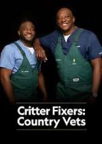 Watch Critter Fixers: Country Vets Tvmuse