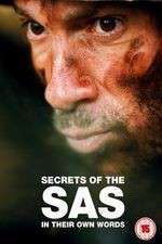 Watch Secrets of the SAS In Their Own Words Tvmuse