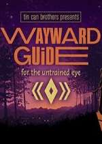 Watch Wayward Guide Tvmuse