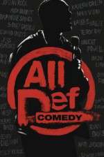 Watch All Def Comedy Tvmuse