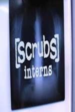 Watch Scrubs: Interns Tvmuse