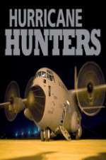 Watch Hurricane Hunters Tvmuse