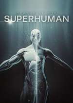 Watch Searching for Superhuman Tvmuse