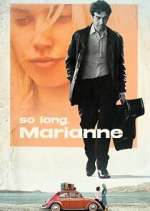 Watch So Long, Marianne Tvmuse