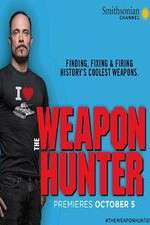 Watch The Weapon Hunter Tvmuse