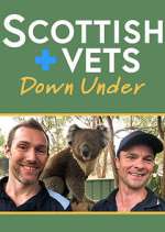 Watch Scottish Vets Down Under Tvmuse