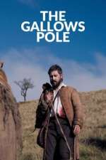 Watch The Gallows Pole Tvmuse