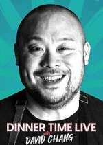 Watch Dinner Time Live with David Chang Tvmuse