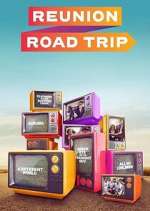 Watch Reunion Road Trip Tvmuse