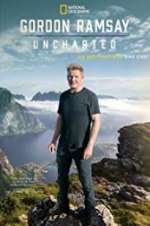 Watch Gordon Ramsay: Uncharted Tvmuse