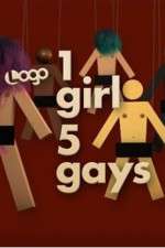 Watch 1 Girl 5 Gays Tvmuse