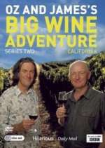 Watch Oz and James's Big Wine Adventure Tvmuse