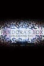 Watch Pandora's Box: Unleashing Evil Tvmuse