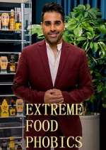 Watch Extreme Food Phobics Tvmuse