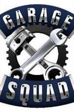 Watch Garage Squad Tvmuse