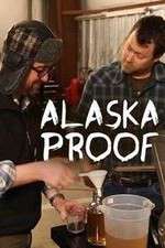 Watch Alaska Proof Tvmuse