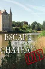 Watch Escape to the Chateau: DIY Tvmuse