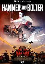 Watch Hammer and Bolter Tvmuse