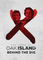 Watch The Curse of Oak Island: Behind the Dig Tvmuse