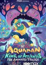 Watch Aquaman: King of Atlantis Tvmuse