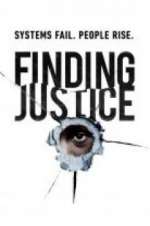 Watch Finding Justice Tvmuse