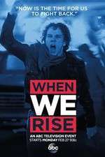 Watch When We Rise Tvmuse